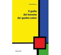 Il giallo del teorema dei quattro colori