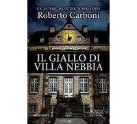 Il giallo di Villa Nebbia