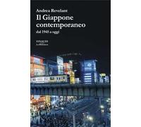 Il Giappone contemporaneo. Dal 1945 a oggi