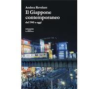 Il Giappone contemporaneo. Dal 1945 a oggi