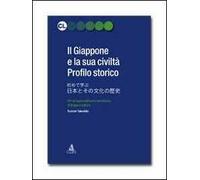 Il Giappone e la sua civiltà: profilo storico