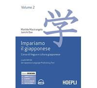 il giapponese per gli italiani, Volume 2: Vol. 2 - NUOVO
