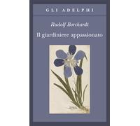 Il giardiniere appassionato