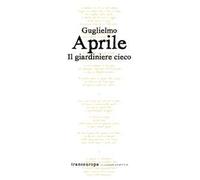 Il giardiniere cieco