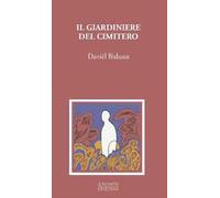 Il giardiniere del cimitero