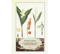 Il giardiniere del signor Darwin