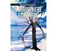 Il giardiniere solitario
