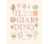 Il giardino. Adesivi e tavole da colorare