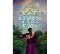 Il giardino al chiaro di luna