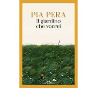 Il giardino che vorrei
