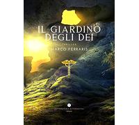 Il giardino degli dei