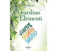 Il giardino degli elementi