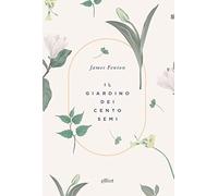 Il giardino dei cento semi