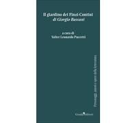 «Il giardino dei Finzi-Contini» di Giorgio Bassani - 2024 - Guida