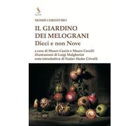 Il giardino dei melograni. Dieci e non nove