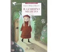 Il giardino dei segreti. Con espansione online: Il giardino segreto