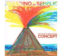 Il Giardino Dei Semplici - Il Giardino Dei Semplici: Concept (Aria - Acqua - Terra - Fuoco) - LP Gatefold