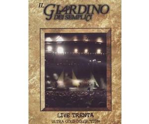 Il Giardino dei Semplici - Live Trenta