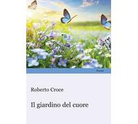 Il giardino del cuore
