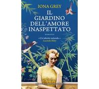 Il giardino dell'amore inaspettato