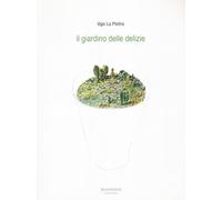 Il giardino delle delizie