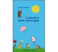 Il giardino delle meraviglie