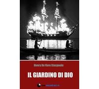 Il Giardino di Dio: - il secondo volume della trilogia di Laguna Blu - Sta...