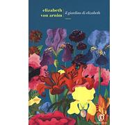 Il giardino di Elizabeth. Ediz. integrale