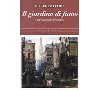 Il giardino di fumo e altri racconti del mistero
