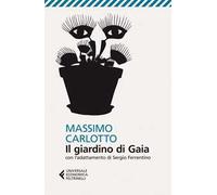 Il giardino di Gaia. Con l'adattamento di Sergio Ferrentino