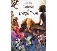 Il giardino di Lontan Town