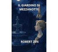 IL GIARDINO DI MEZZANOTTE