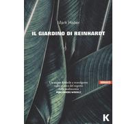 Il giardino di Reinhardt [Paperback] [May 25, 2022] Haber, Mark and Tonoli, Gabr