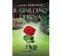Il giardino di rosa