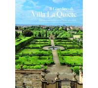 Il giardino di Villa La Quiete. Strumenti ed esplorazioni interdisciplinar...