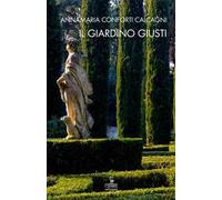 Il giardino Giusti