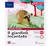 9788830213371 GIARDINO INCANTATO 1 MITO ED EPICA. PE NUOVA IT.SCOL. AA.VV.