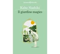 Libri Kaho Nashiki - Il Giardino Magico