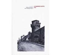 Il giardino Scotto. Pisa. Ediz. a colori