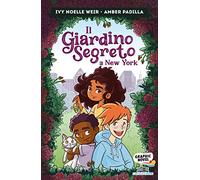 Il giardino segreto a New York