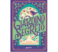 Il giardino segreto - Burnett Frances Hodgson