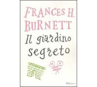 Il giardino segreto. Ediz. integrale