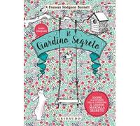 Il giardino segreto. Ediz. integrale