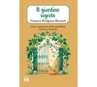 Il giardino segreto. Ediz. integrale