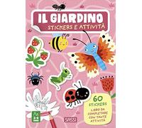 Il giardino. Stickers e attività . Ediz. a colori