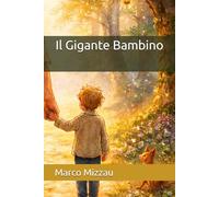 Il Gigante Bambino