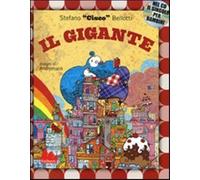 Libri Stefano Cisco Bellotti / Andromalis - Il Gigante. Ediz. Illustrata. Con CD