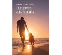 Il gigante e la farfalla