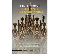 Il gigante e la Madonnina - Crovi Luca