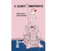 Il gigante innamorato